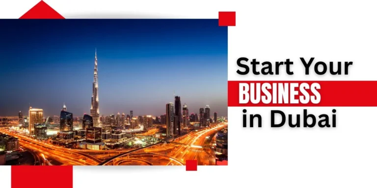 Start Your Business in Dubai